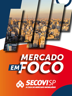 Mercado em Foco - Secovi-SP